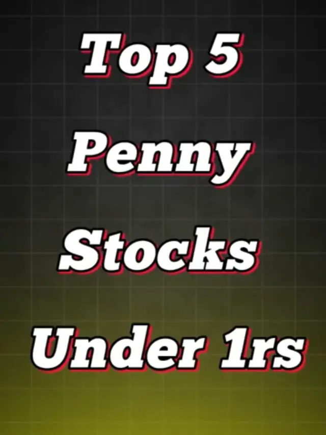 Top 5 penny stocks under 1 rupees